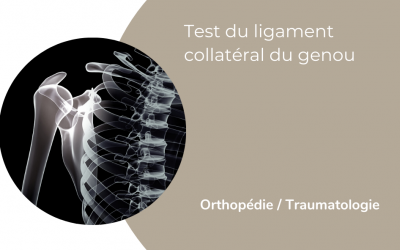 Test du ligament collatéral du genou